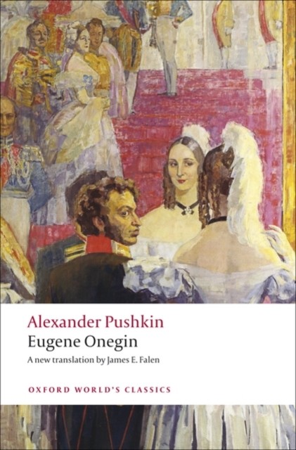 Eugene Onegin A Novel in Verse by Alexander Pushkin (Paperback Book)