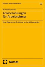 Ablösezahlungen für Arbeitnehmer Maximilian...