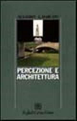 Percezione e architettura - Sambin Marco, Marcato Lucio