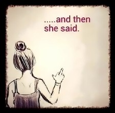 ...And Then She Said. Good Bye To People Who Treat You Wrong Disrespect MAGNET
