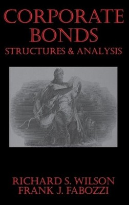 Corporate Bonds: Structure and Analysis by Frank J. Fabozzi (English) Hardcover