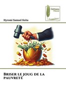Briser Le Joug De La Pauvreté Hyromi Samuel Keita Taschenbuch FranzöSisch 2024
