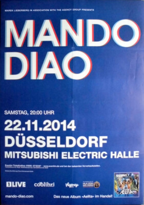 MANDO DIAO - 2014 - Plakat - In Concert - Aelita Tour - Poster - Düsseldorf