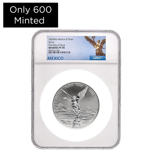 2025 NGC PF70 First Day of Issue 5 oz Mexican Silver Libertad