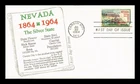 DR JIM STAMPS US COVER NEVADA STATEHOOD 100TH ANNIVERSARY FDC KHOL KRAFT