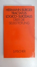 Tractatus logico - suicidalis. Über die Selbsttötung über die Selbsttötung, Burg