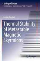 Louise Desplat | Thermal Stability Of Metastable Magnetic Skyrmions | Buch | Xix