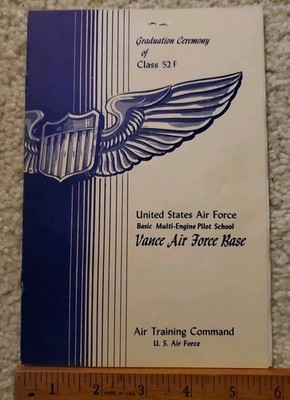 1952 Graduation Ceremony Program Vance AFB Enid OK Pilot School Air Force 