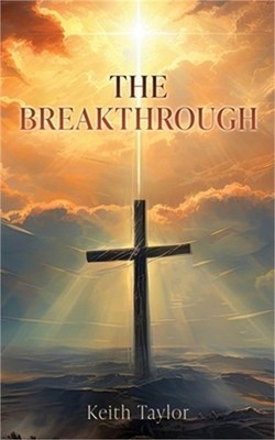 The Breakthrough (Paperback or Softback)