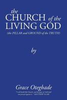 The Church Of The Living God | Grace Otegbade | Taschenbuch | Englisch | 2013