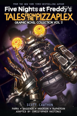 Five Nights at Freddy'S: Tales from the Pizzaplex Graphic Novel Collection Vol. 