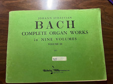 J. S. Bach Complete Organ Works Volume 3 Belwin Publishing 1947