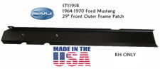 1964 - 1970 Mustang Outer Front Frame Rail Patch RH Made In THE USA