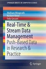 REAL-TIME & STREAM DATA MANAGEMENT: PUSH-BASED DATA IN By Wolfram NEW