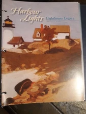 Harbour Lights Lighthouse Legacy Publications / Vol. 5 No. 3 & 4