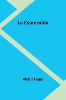 La Esmeralda | Victor Hugo | Taschenbuch | FranzöSisch | 2024 | Alpha Edition