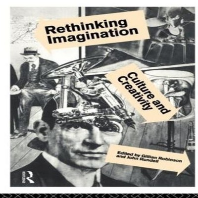 Rethinking Imagination Gillian Robinson Paperback Taylor Francis