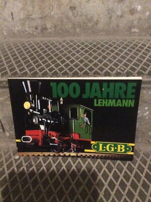 Sehr seltener Zugkatalog 100 Jahre Lehmann L.G.B Deutsch Vintage aus Sammlung
