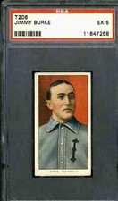 1909 T206 Jimmy Burke - PSA 5