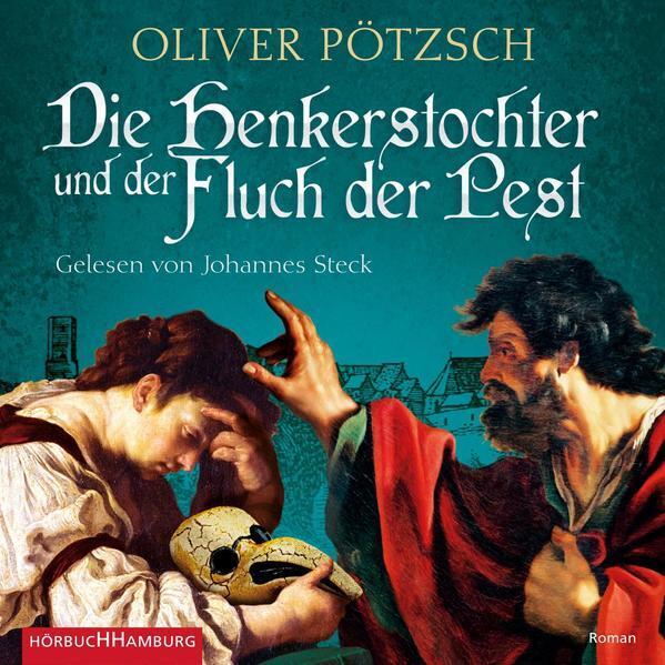 Thumbnail - Die Henkerstochter Und Der Fluch Der Pest (die Henkerstochter-saga 8)