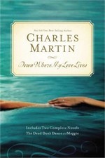 Down Where My Love Lives (Paperback or Softback)