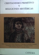 Cristianismo primitivo y religiones mistéric...