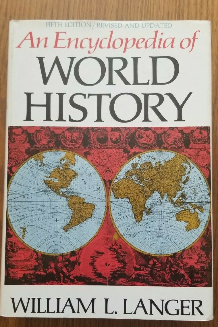 洋書 An encyclopedia of world history, 1940 An Encyclopedia of World History by Wiliam L. Langer