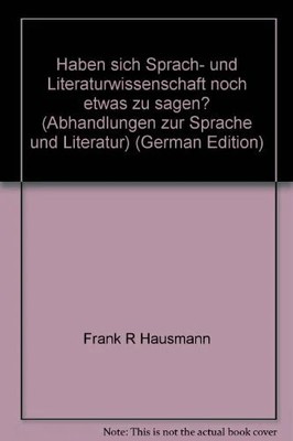 Haben sich Sprach- und Literaturwissenschaft noch etwas Buch Romanistischer Vlg