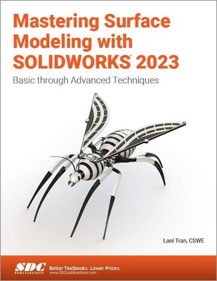 Mastering Surface Modeling with SOLIDWORKS 2023 | Lani Tran | Englisch | Buch