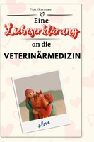Max Herrmann | Eine LiebeserkläRung An Die VeterinäRmedizin | Buch | Deutsch