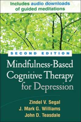 Mindfulness-Based Cognitive Therapy for Depression by PhD Segal, Zindel: Used