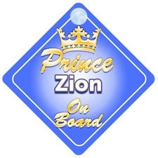 Crown Prince Zion On Board Personalised Baby Boy Car Sign