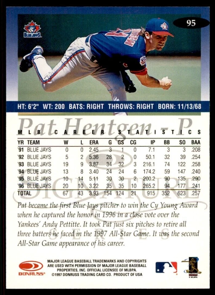 1997 DONRUSS SIGNATURE PAT HENTGEN . TORONTO BLUE JAYS #95 - Image 2 of 2