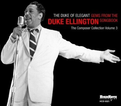 The Duke Of Elegant: Gems From The Duke Ellington Songbook, New Music