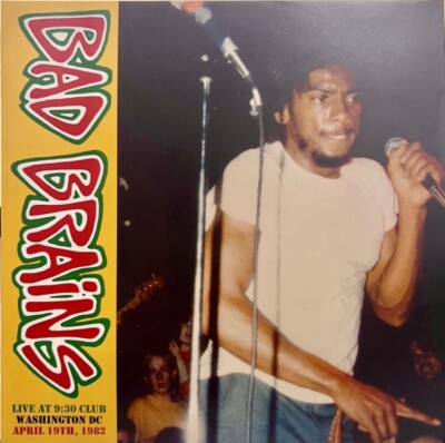 Bad Brains   Live At 9:30 Club, Washington DC, April 19th, 1982 LP