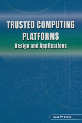 Smit - Trusted Computing Plattformen Design und Anwendungen - Neu Pap - N555z