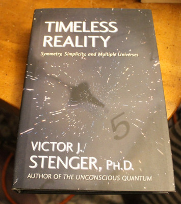 Timeless Reality ~ Victor J. Stenger ~ 2000 Prometheus HCDJ