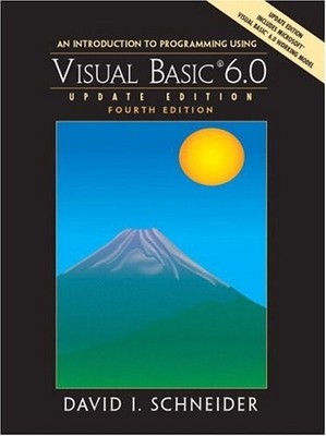 AN INTRODUCTION TO PROGRAMMING WITH VISUAL BASIC 6.0, By David Schneider *VG+*