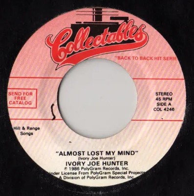 Ivory Joe Hunter / The Quotations Almost Lost My Mind / Imagination NEAR MINT