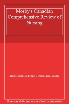 Mosby's Canadian Comprehensive Review of Nursing,Dolores Saxton,