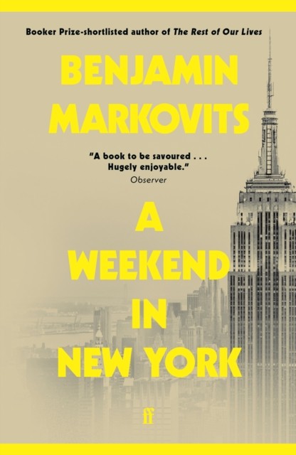 A Weekend in New York by Benjamin Markovits (Paperback Book)