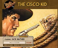 THE CISCO KID: VOLUME 1 - AudioBook
