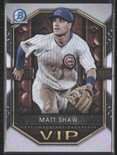 2025 Bowman #VIP-6 Matt Shaw Very Important Prospects Chicago Cubs (C2)