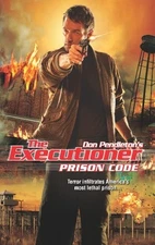 Prison Code (Executioner), Pendleton, Don