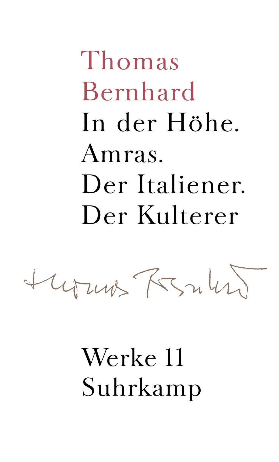 Thumbnail - Erzählungen 1 In Der Höhe. Amras. Der Italiener. Der Kulterer Thomas