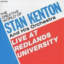 Stan Kenton and His Orchestra Live at Redlands University (CD) Album (UK IMPORT)