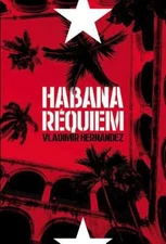 Habana Réquiem Paperback Vladimir Hernandez
