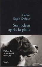 Son odeur après la pluie - Cédric Sapin-Defour - V2037221