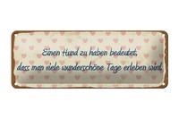 Blechschild Spruch 27X10 Cm Hund Haben Bedeutet Schild