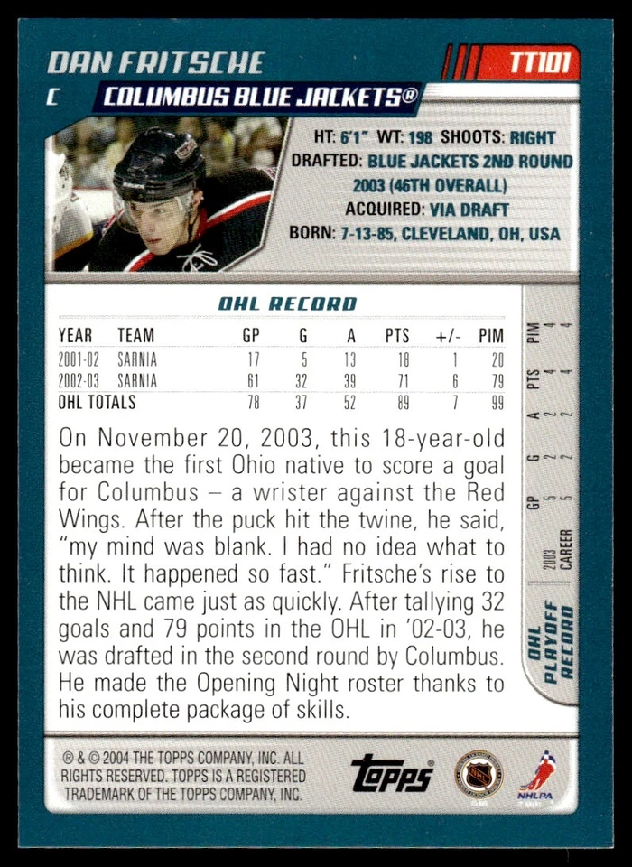 2003-04 Topps Traded & Rookies Dan Fritsche Rookie Columbus Blue Jackets #TT101 - Image 2 of 2